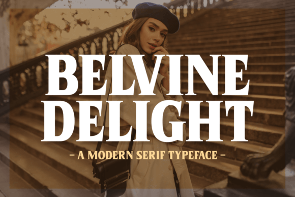 Belvine Delight: The Serif Font for Scroll-Stopping Design