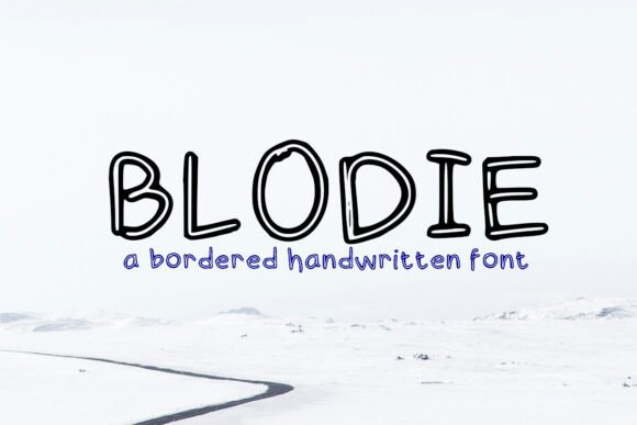 Blodie: The Handwritten Font for Clear Campaigns