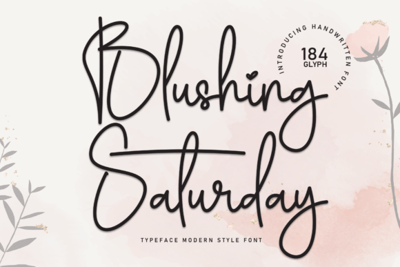 Blushing Saturday: A Handwritten Font for Editorial Design