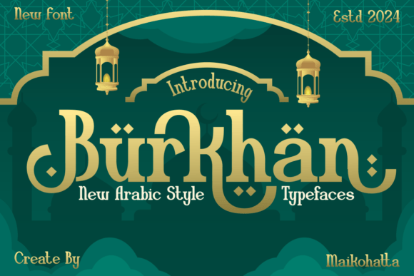 Burkhan: A Stylish Arabic-Style Typeface for Crafters