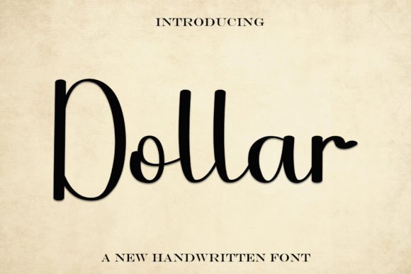 Dollar Typeface Review: A Handwritten Font for Modern Brands